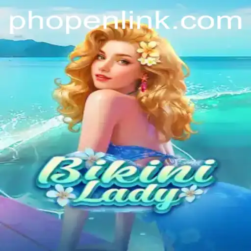 Exploring the Intriguing World of BikiniLady and the Concept of Phopen